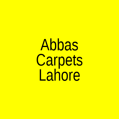 Abbas Carpets Gurumangat Road Lahore