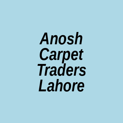 Anosh Carpet Traders Raiwind Road Lahore