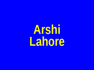 Arshi DHA Lahore