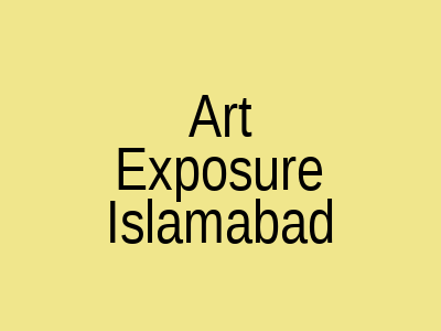 Art Exposure Jinnah Super Market Islamabad