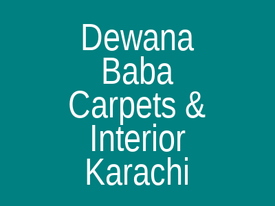 Dewana Baba Carpets & Interior Main University Road Karachi