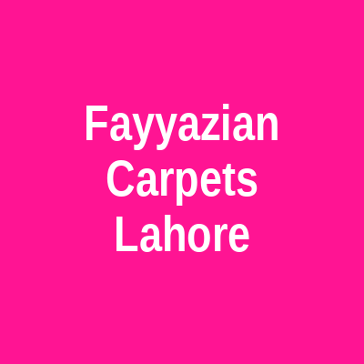Fayyazian Carpets Nisbat Road Lahore