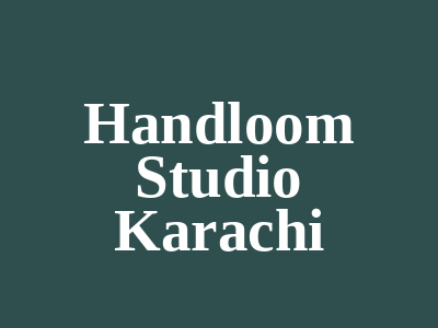 Handloom Studio DHA Karachi