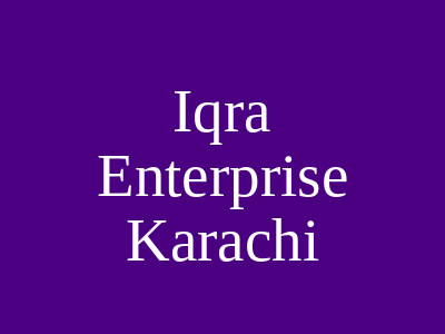 Iqra Enterprise Mehran Town Karachi