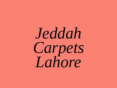 Jeddah Carpets Kasur Road Lahore