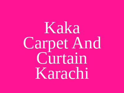 Kaka Carpet & Curtain Service Lane Karachi