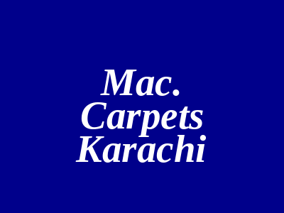 MAC Carpets Rafiq Center Karachi
