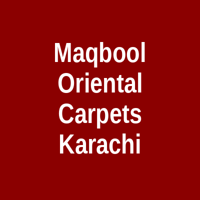 Maqbool Oriental Carpets DHA Karachi