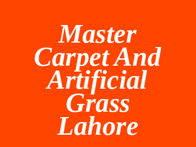 Master Carpet & Artificial Grass Airport Road Lahore