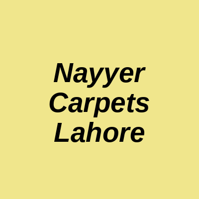 Nayyer Carpets Gulberg II Lahore
