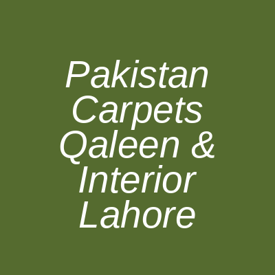 Pakistan Carpets Qaleen & Interior Kasur Road Lahore