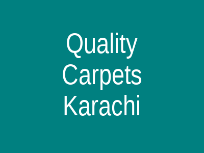 Quality Carpets Dadabhoy Building Karachi