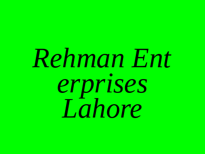 Rehman Enterprises Habibullah Road Lahore