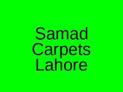 Samad Carpets Packages Mall Lahore