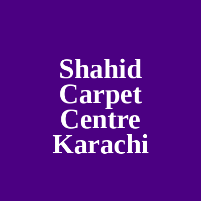 Shahid Carpet Centre Rafiq Center Karachi