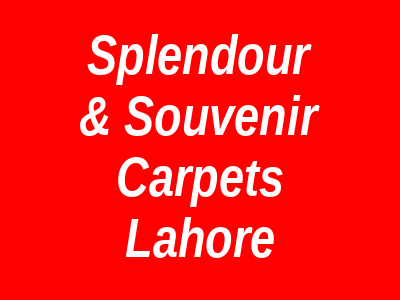 Splendour & Souvenir Carpets Qila Gujar Singh Lahore