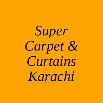 Super Carpet & Curtains Gulshan-e-Iqbal Karachi