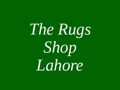 The Rugs Shop Multan Road Lahore