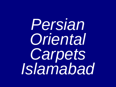 Persian Oriental Carpets Main Civic Center Islamabad