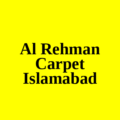 Al Rehman Carpet Murree Road Islamabad
