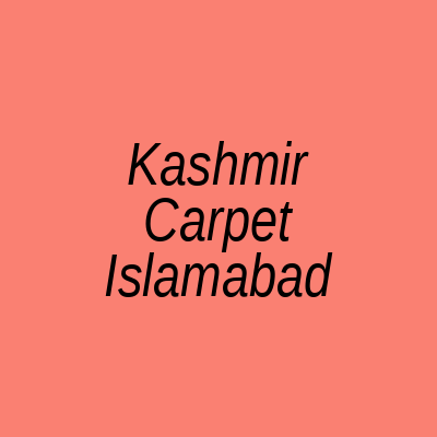 Kashmir Carpet Chaudhry Yaqoob Plaza Islamabad