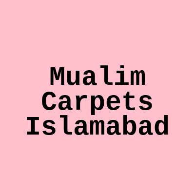 Mualim Carpets Saidpur Road Rawalpindi