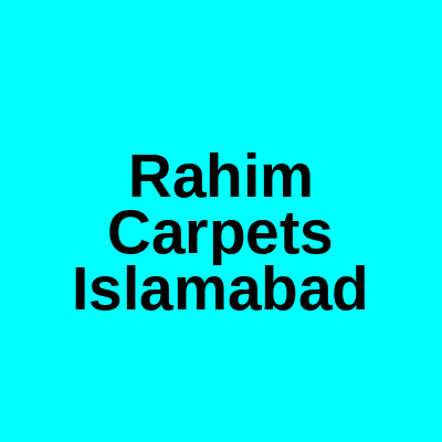 Rahim Carpets Weekly Bazaar Islamabad