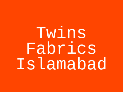 Twins Fabrics Akbar Plaza Islamabad