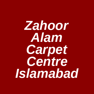 Zahoor Alam Carpet Centre Golra E-11 Islamabad