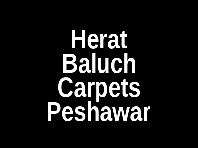 Herat Baluch Carpets Khyber Bazar Road Peshawar