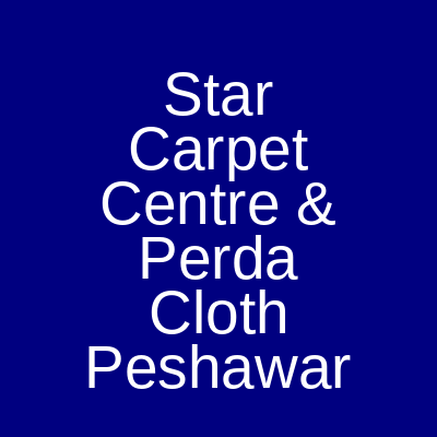 Star Carpet Centre & Curtain Cloth Hussain Plaza Peshawar