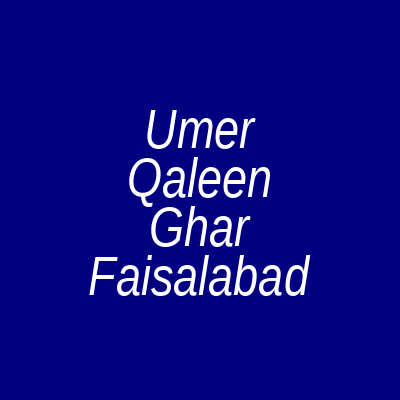 Umer Qaleen Ghar Samanabad Road Faisalabad