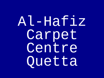 Al Hafiz Carpet Centre Faisal Plaza Quetta