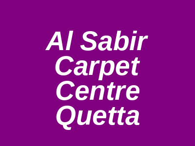 Al Sabir Carpet Centre Tola Ram Road Quetta