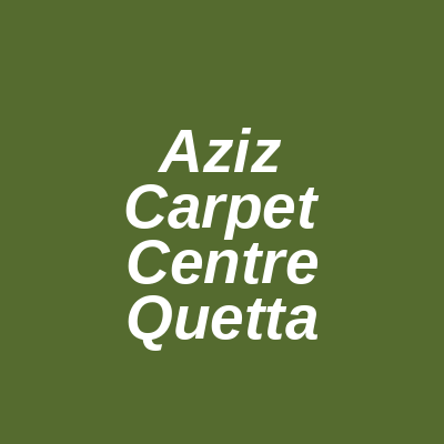 Aziz Carpet Centre Zarghun Road Quetta