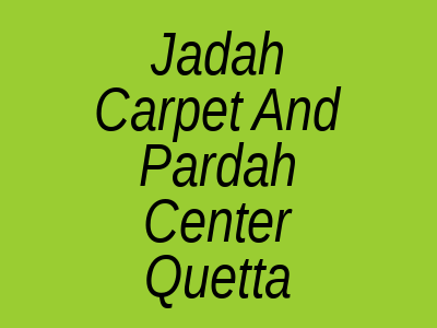 Jadah Carpet And Pardah Center Tola Ram Road Quetta