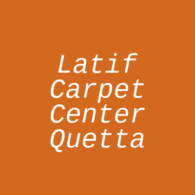 Latif Carpet Center Hazara Town Quetta
