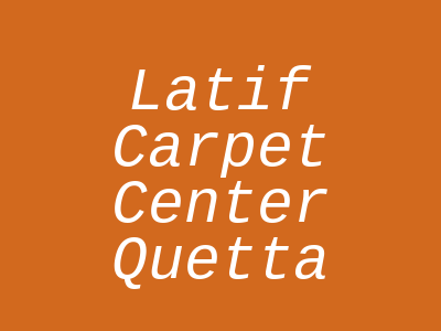Latif Carpet Center Alamdar Road Quetta