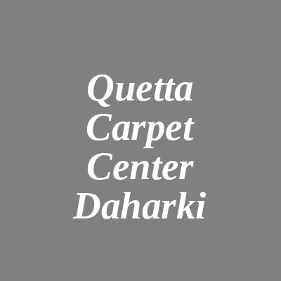 Quetta Carpet Center Daharki Quetta